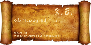Kálazdy Béla névjegykártya